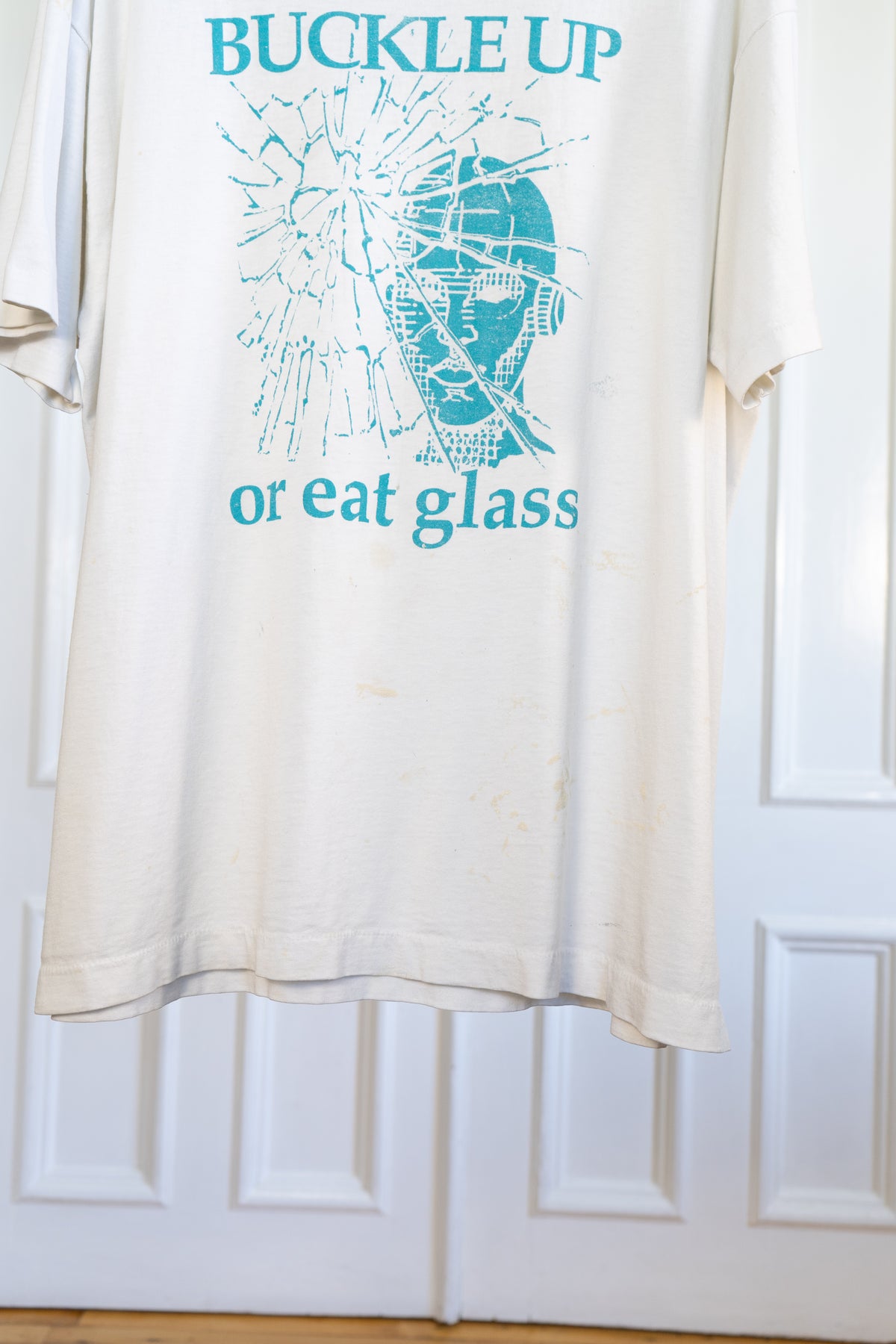 1990s Buckle Up Or Eat Glass