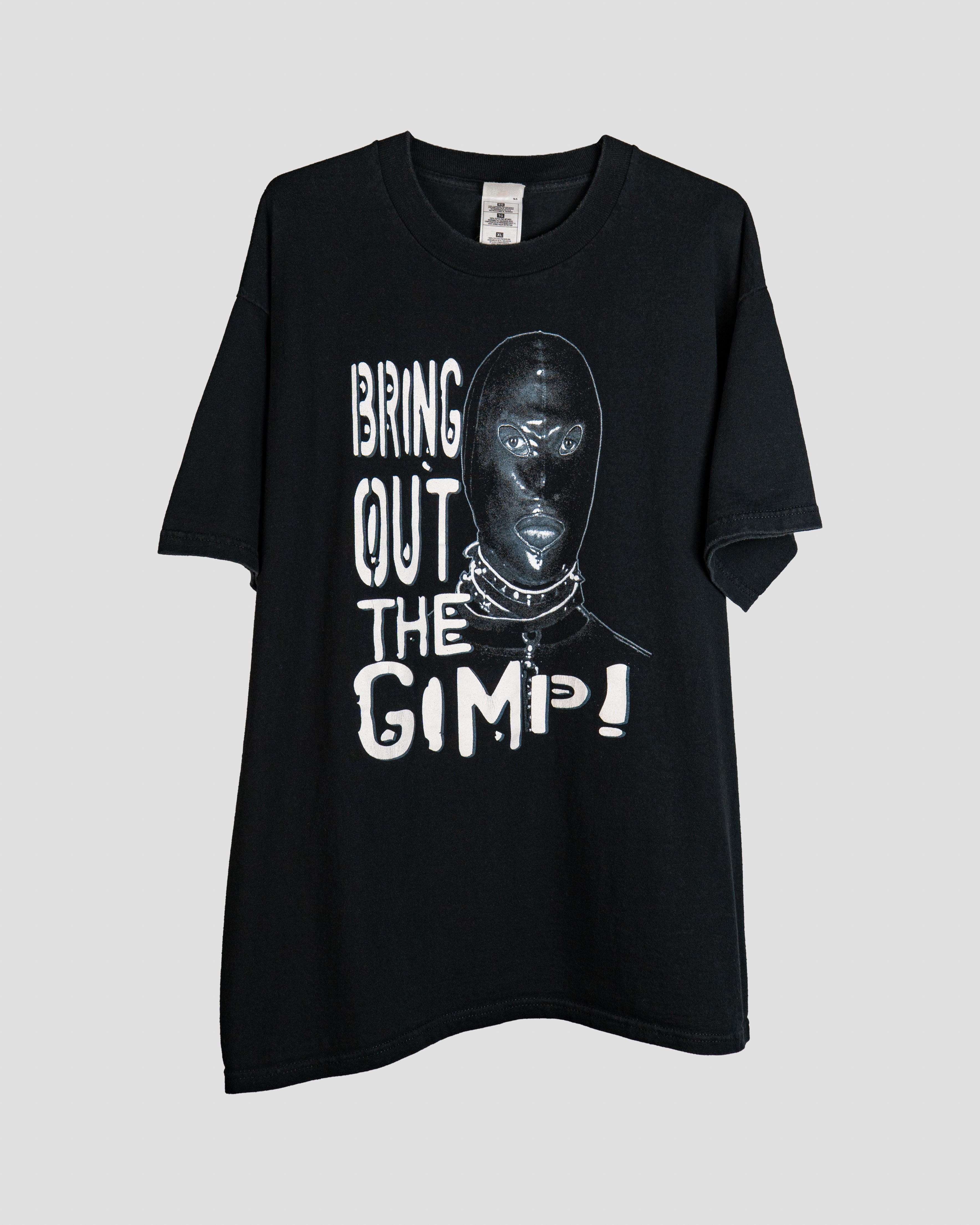 1990s Bring Out The Gimp